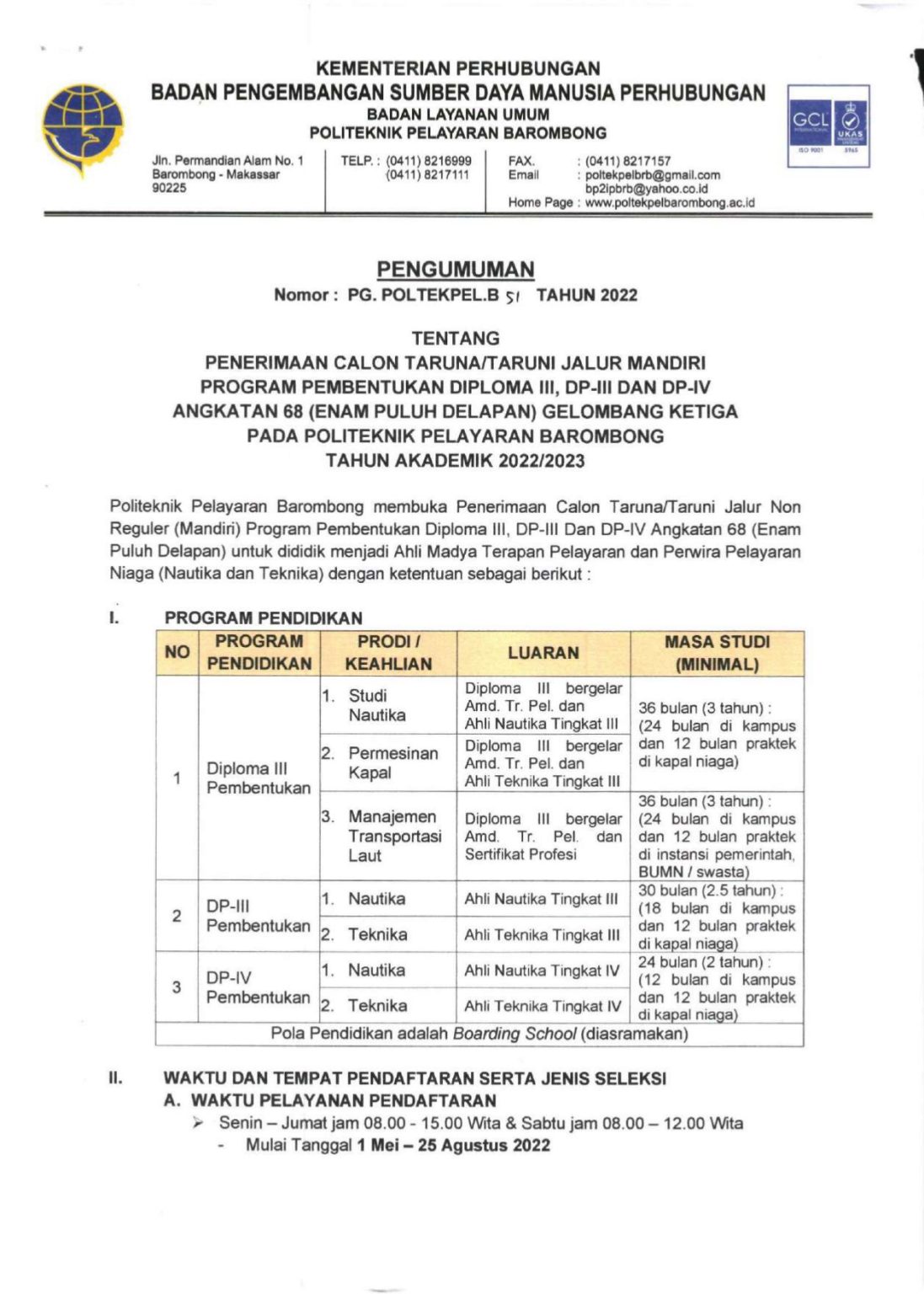 Penerimaan Calon Taruna I Jalur Mandiri Program Pembentukan Diploma Iii