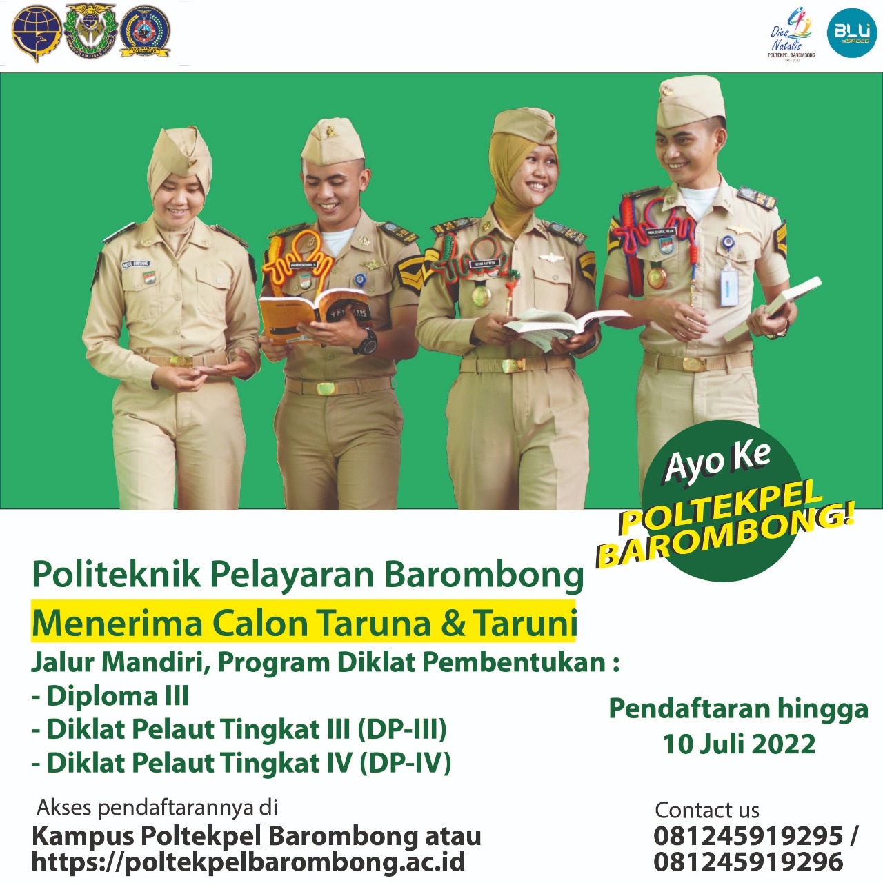 You are currently viewing Poltekpel Barombong kembali memanggil Putra-Putri Terbaik untuk bergabung menjadi Taruna Program Diploma-III, DP-III, & DP-IV Jalur Mandiri yang sudah dibuka pendaftarannya hingga 10 Juli 2022.