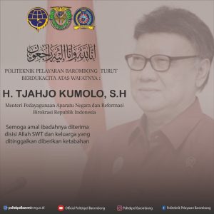 Read more about the article Direktur dan Civitas Akademika Politeknik Pelayaran Barombong turut berduka cita atas wafatnya Bp. H Tjahjo Kumolo, SH (MenPAN RB). Semoga amal ibadahnya diterima di sisiNya.