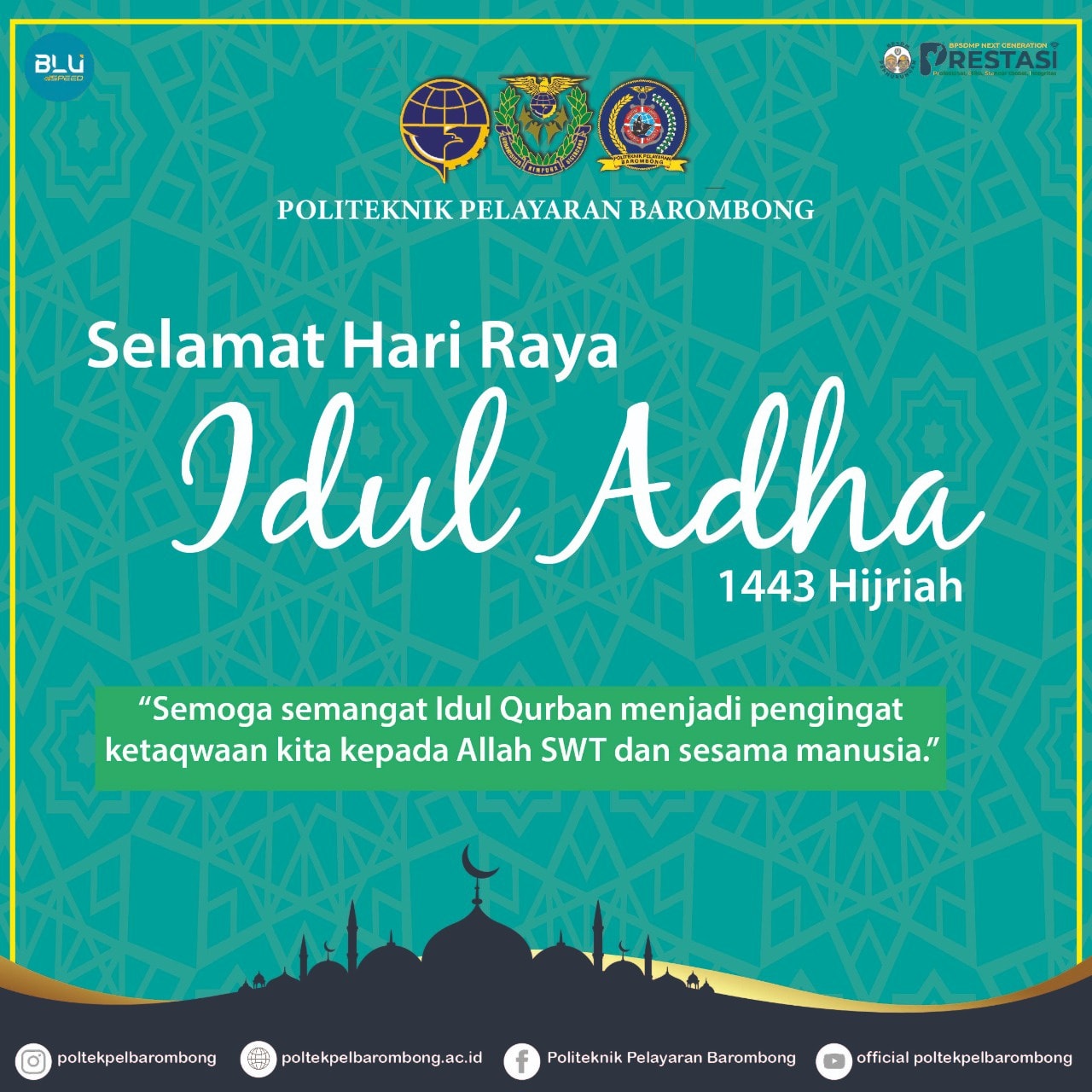 You are currently viewing Direktur dan Civitas Akademika Politeknik Pelayaran Barombong mengucapkan Selamat Hari Raya Idul Adha 10 Dzulhijah 1443H