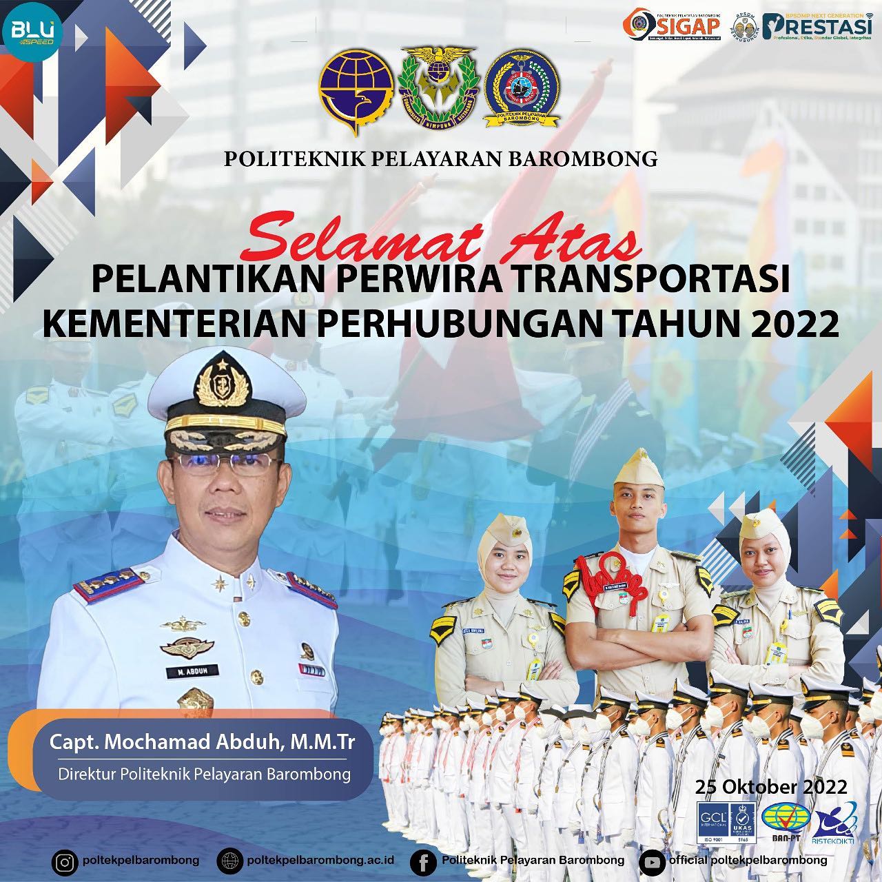 You are currently viewing Direktur dan Civitas akademika Politeknik Pelayaran Barombong mengucapkan selamat dan sukses atas Pelantikan Perwira Transportasi Kementerian Perhubungan Tahun 2022