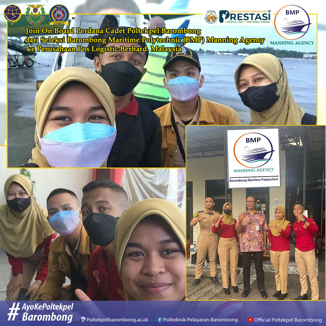 You are currently viewing BMP Manning Agency sebagai Agen Pengawakan Kapal berhasil mengirim Cadet Poltekpel Barombong untuk join di Perusahaan ke Pos Logistic Berhard Malaysia