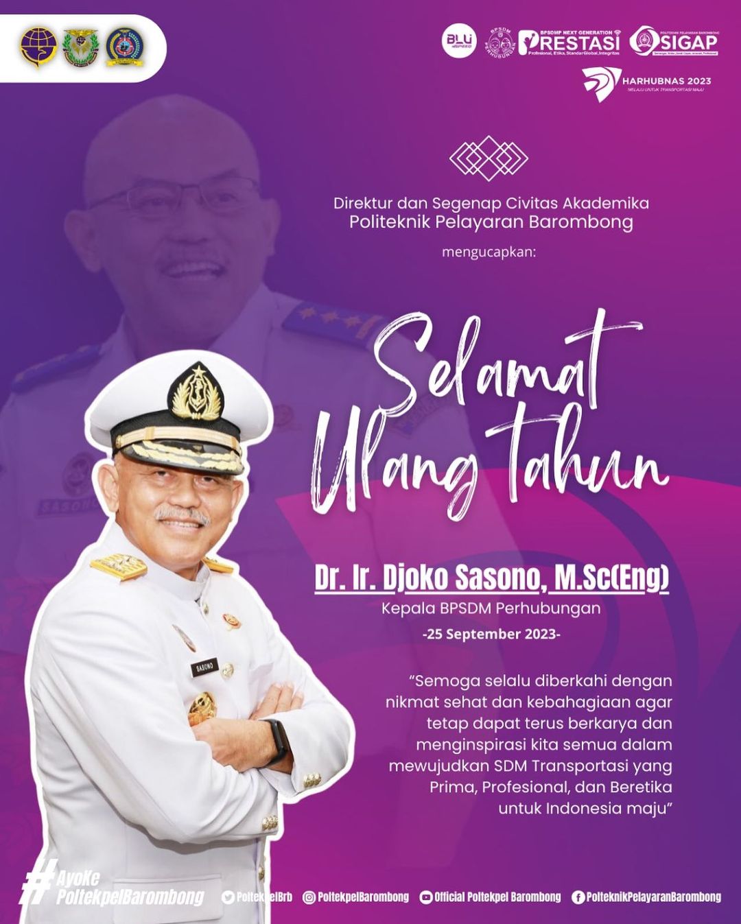You are currently viewing Selamat Ulang Tahun Bapak Dr. Ir. Djoko Sasono, Ms.C (Eng) Kepala BPSDM Perhubungan