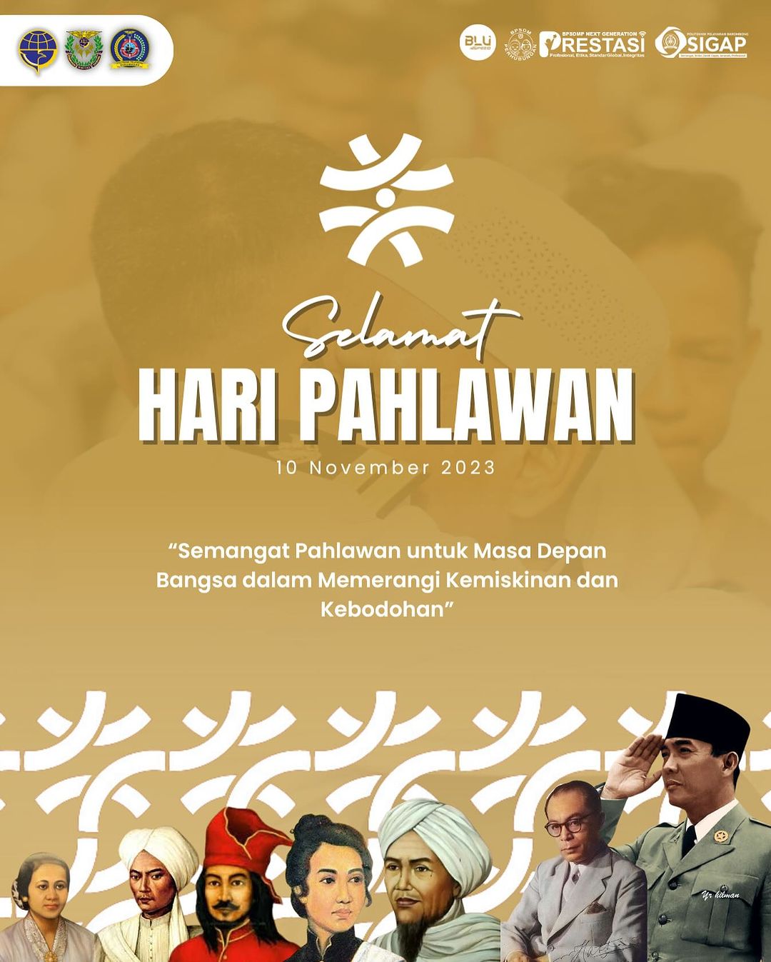 You are currently viewing Selamat Hari Pahlawan 10 November 2023