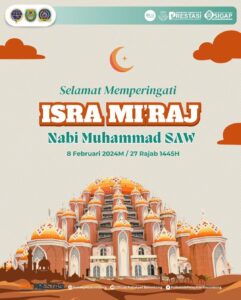 Read more about the article Selamat Memperingati Isra Mi’raj Nabi Muhammad SAW8 Februari 2024M/ 27 Rajab 1445H