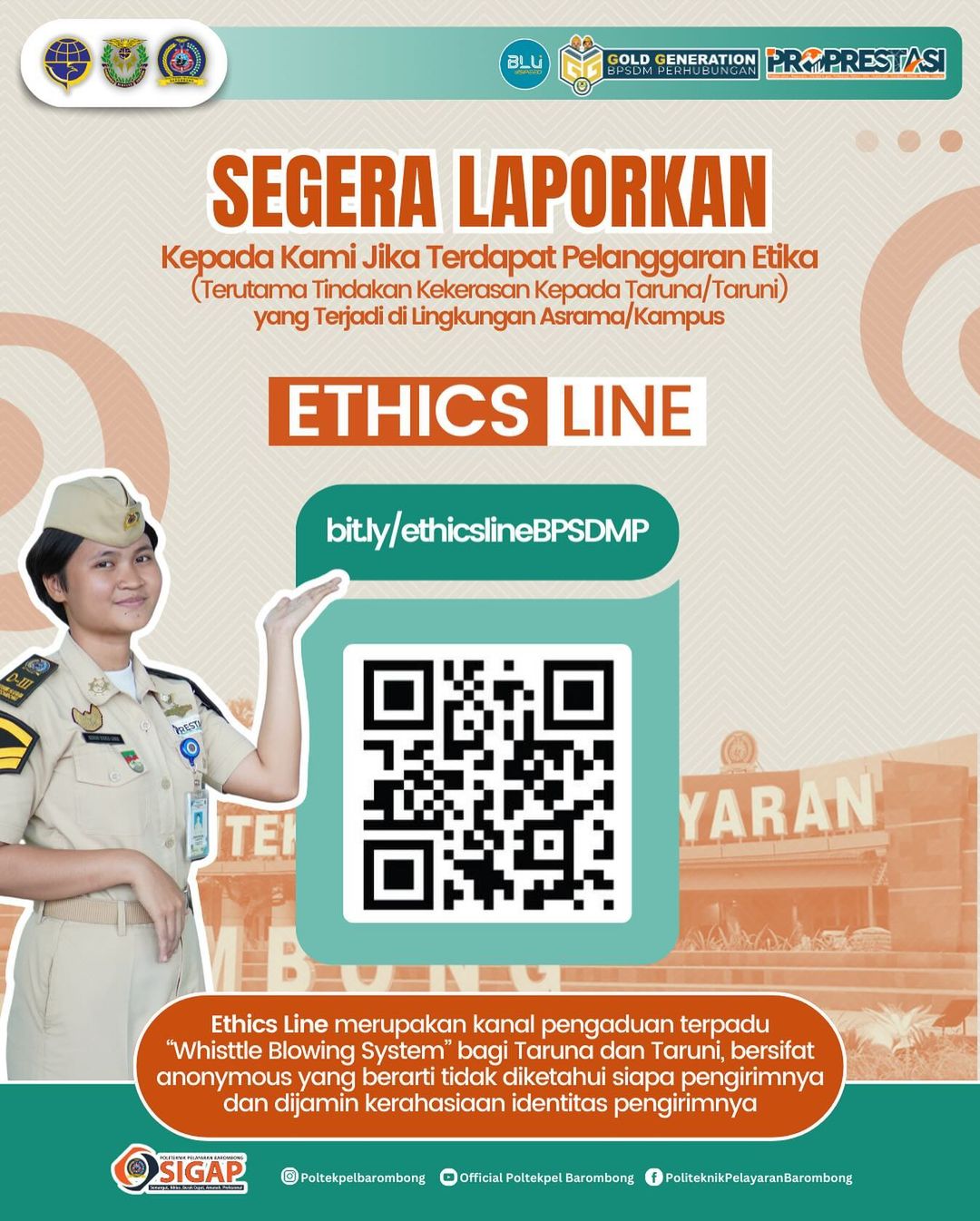 You are currently viewing Sampaikan pengaduan anda jika terdapat pelanggaran Etika(terutama tindakan kekerasan kepada Taruna/Taruni) yang terjadi dilingkungan Kampus/Asrama Politeknik Pelayaran Barombong. Pengaduan dapat melalui scan barcode Ethics Line atau melalui link bit.ly/ethicslineBPSDMP yang tertera pada flyer ini.