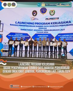 Read more about the article Launching Program Kerja sama Badan Pengembangan Sumber Daya Manusia Perhubungan Dengan Direktorat Jenderal Perhubungan Laut Tahun 2024 (31/05)