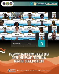 Read more about the article Pelepasan Mahasiswa Magang Luar Negeri kerjasama dengan May Maritime Services Sdh.Bhd