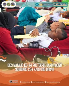 Read more about the article Dies Natalis ke-44 Poltekpel Barombong Sumbang 284 Kantong Darah,Kamis(20/06)