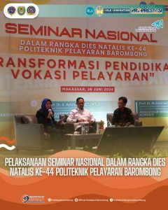 Read more about the article Politeknik Pelayaran Barombong selenggarakan Seminar Nasional dalam rangka Dies Natalis ke-44 , Rabu (26/06)