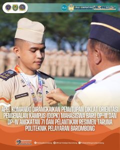 Read more about the article Apel Komando Dirangkaikan Penutupan Diklat Orientasi Pengenalan Kampus (DOPK) Mahasiswa/i Baru Angkatan 71 dan Pelantikan Staf Resimen Taruna Politeknik Pelayaran Barombong, Senin (15/07)