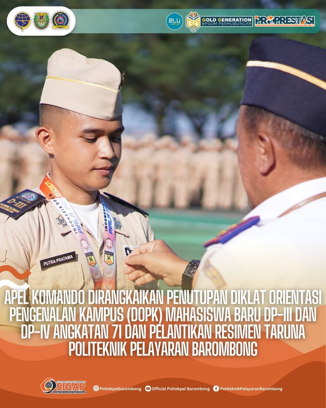 You are currently viewing Apel Komando Dirangkaikan Penutupan Diklat Orientasi Pengenalan Kampus (DOPK) Mahasiswa/i Baru Angkatan 71 dan Pelantikan Staf Resimen Taruna Politeknik Pelayaran Barombong, Senin (15/07)