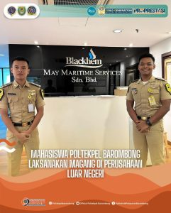 Read more about the article Mahasiswa Prodi Manajemen Transportasi Laut Politeknik Pelayaran Barombong Laksanakan Praktek Darat di Luar Negeri, Senin(15/07)