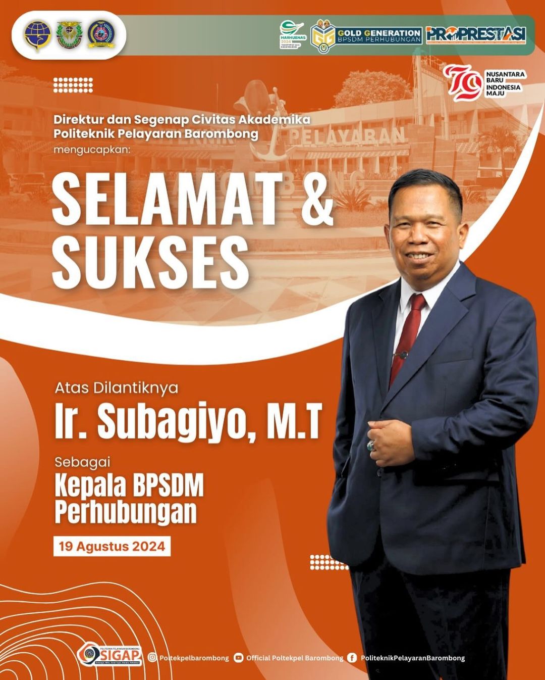 You are currently viewing Direktur dan Segenap Civitas Akademika Politeknik Pelayaran Barombong mengucapkan Selamat dan Sukses atas pelantikan Bapak Ir. Subagyo, M.T sebagai Kepala BPSDM Perhubungan.