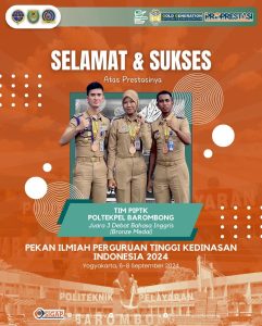 Read more about the article Direktur dan Segenap Civitas Akademika Politeknik Pelayaran Barombong mengucapkan Selamat dan Sukses atas prestasi yang diraih oleh 3 Mahasiswa/i Politeknik Pelayaran Barombong pada Kegiatan Pekan Ilmiah Perguruan Tinggi Kedinasan Indonesia 2024 yang dilaksanakan di Sekolah Tinggi Pertanahan Nasional Yogyakarta