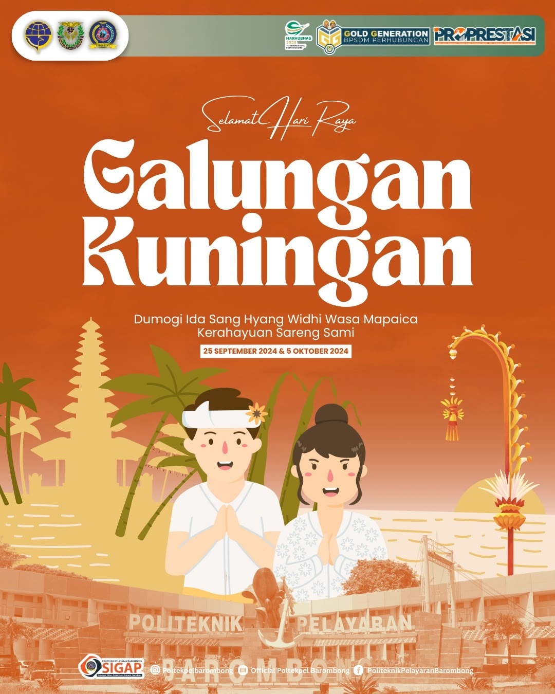 You are currently viewing “Selamat Hari Raya Galungan dan Kuningan, Semoga Tuhan Yang Mahakuasa memberikan kesejahteraan kepada kita semua”