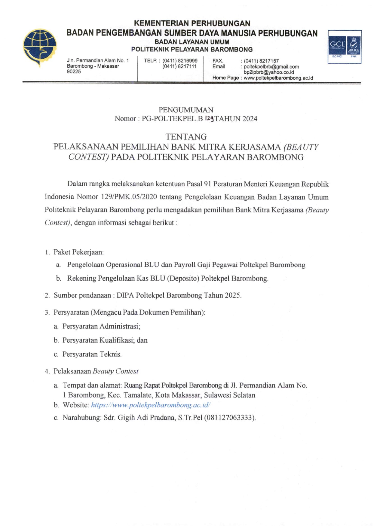 Read more about the article Pengumuman Pelaksanaan Pemilihan Bank Mitra Kerjasama (Beauty Contest) pada Politeknik Pelayaran Barombong