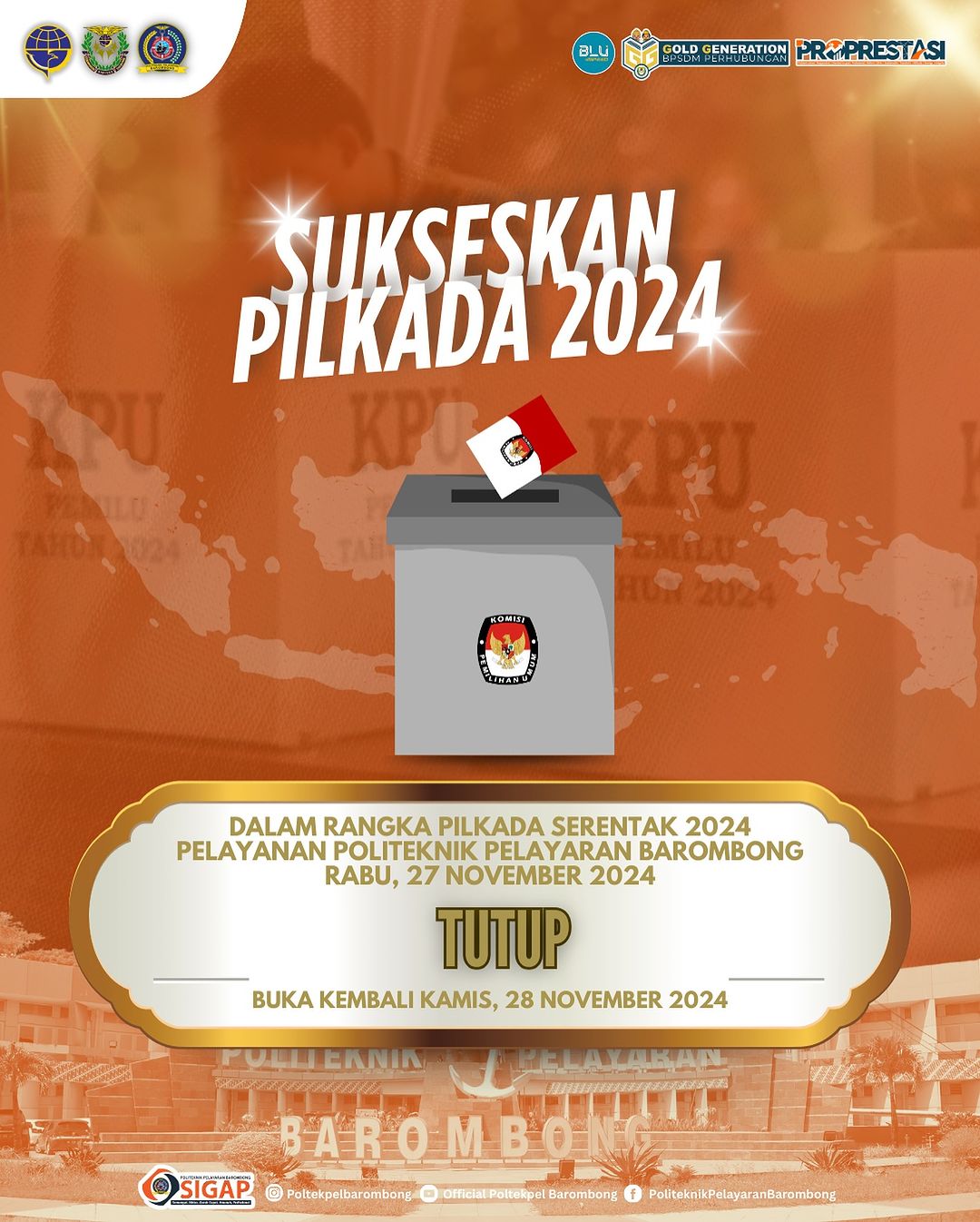 Read more about the article Dalam rangka mensukseskan PILKADA serentak 2024, Pelayanan Politeknik Pelayaran Barombong Rabu, 27 November 2024 tutup sementara.