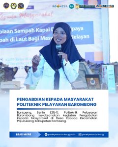 Read more about the article Pengabdian Kepada Masyarakat oleh Dosen Politeknik Pelayaran Barombong di KUPP Kelas III Jeneponto (Wilayah Kerja Kab. Bantaeng), Senin (21/04)