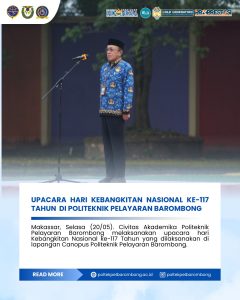 Read more about the article Upacara Peringatan Hari Kebangkitan Nasional Ke-117 tahun di Politeknik Pelayaran Barombong, Selasa(20/05)