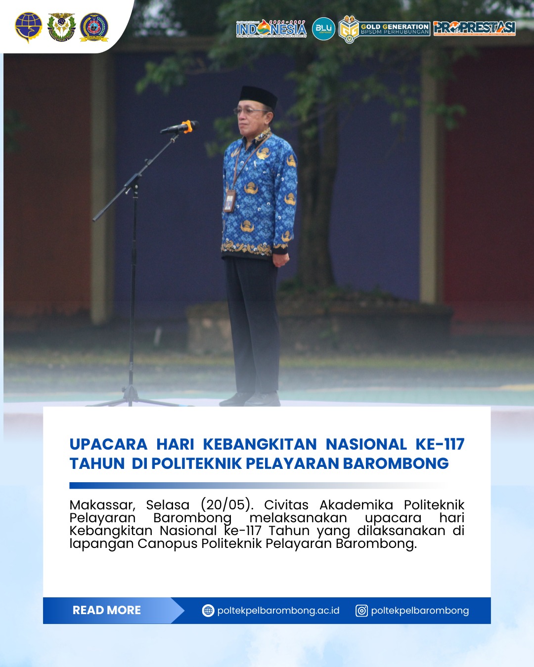 You are currently viewing Upacara Peringatan Hari Kebangkitan Nasional Ke-117 tahun di Politeknik Pelayaran Barombong, Selasa(20/05)