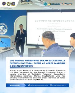 Read more about the article Lecturer Barombong Merchant Marine Polytechnic Joe Ronald Kurniawan Bokau Successfully Defends Doctoral Thesis at Korea Maritime & Ocean University, Saturday(24/5)