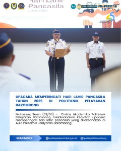 Read more about the article Upacara Memperingati Hari Lahir Pancasila Tahun 2025 di Politeknik Pelayaran Barombong, Senin(02/06)