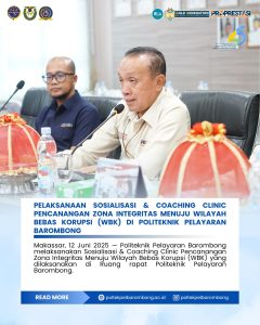 Read more about the article Pelaksanaan Sosialisasi & Coaching Clinic Pencanangan Zona Integritas Menuju Wilayah Bebas Korupsi (WBK) Di Politeknik Pelayaran Barombong. Kamis (12/06)