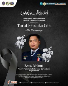 Innalillahi wa inna ilaihi raji’un.Direktur dan Segenap Civitas Akademika Politeknik Pelayaran Barombong mengucapkan turut berduka cita yang sedalam-dalamnya atas berpulangnya: Dewa Al-Amin – Alumni Politeknik Pelayaran Barombong Angkatan 66