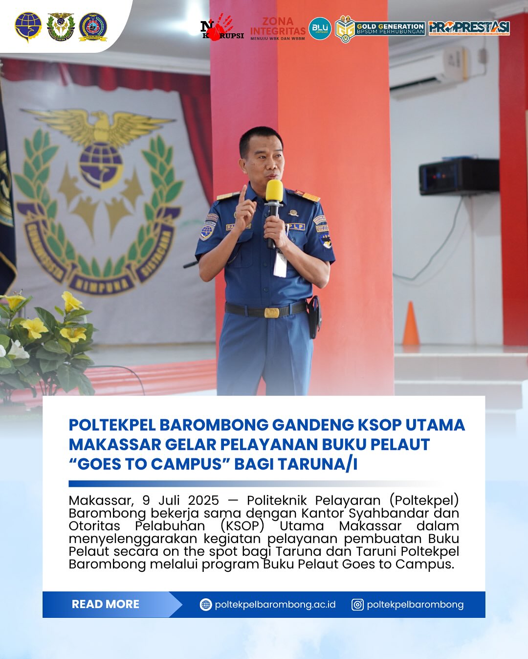 You are currently viewing Barombong, 9 Juli 2025 — Politeknik Pelayaran (Poltekpel) Barombong bekerja sama dengan Kantor Syahbandar dan Otoritas Pelabuhan (KSOP) Utama Makassar dalam menyelenggarakan kegiatan pelayanan pembuatan Buku Pelaut secara on the spot bagi Taruna dan Taruni Poltekpel Barombong melalui program Buku Pelaut Goes to Campus.