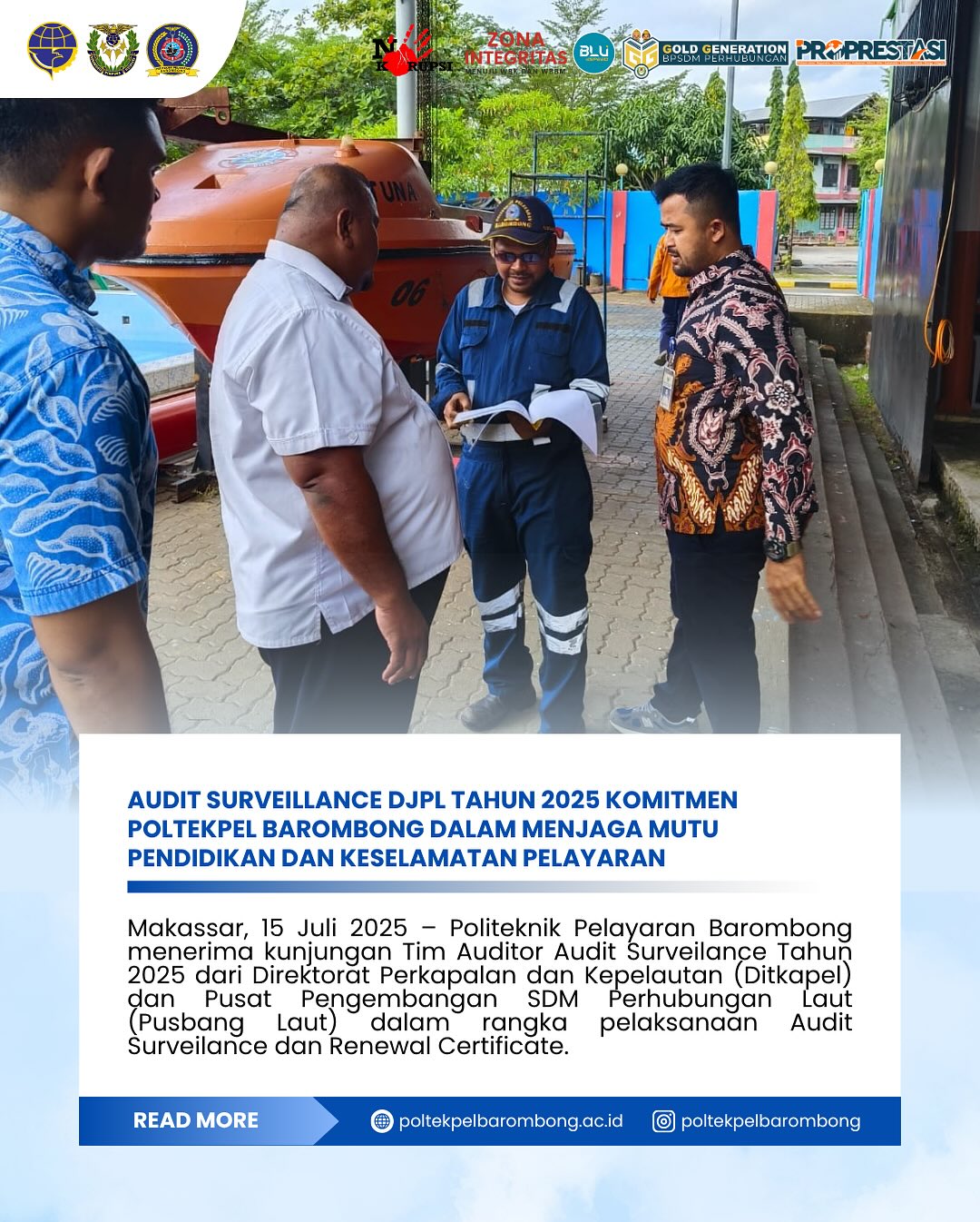 You are currently viewing Makassar, 15 Juli 2025 – Politeknik Pelayaran Barombong menerima kunjungan Tim Auditor Audit Surveilance Tahun 2025 dari Direktorat Perkapalan dan Kepelautan (Ditkapel) dan Pusat Pengembangan SDM Perhubungan Laut (Pusbang Laut) dalam rangka pelaksanaan Audit Surveilance dan Renewal Certificate, bertempat di kampus Poltekpel Barombong, Selasa (15/07).
