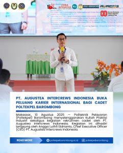 Read more about the article Makassar — Politeknik Pelayaran (Poltekpel) Barombong menyelenggarakan Kuliah Praktisi Industri sekaligus kegiatan rekrutmen cadet oleh PT. Augustea Intercrews Indonesia. Kegiatan ini dihadiri langsung oleh Angga Luthfi Eldrianto, Chief Executive Officer (CEO) PT. Augustea Intercrews Indonesia.