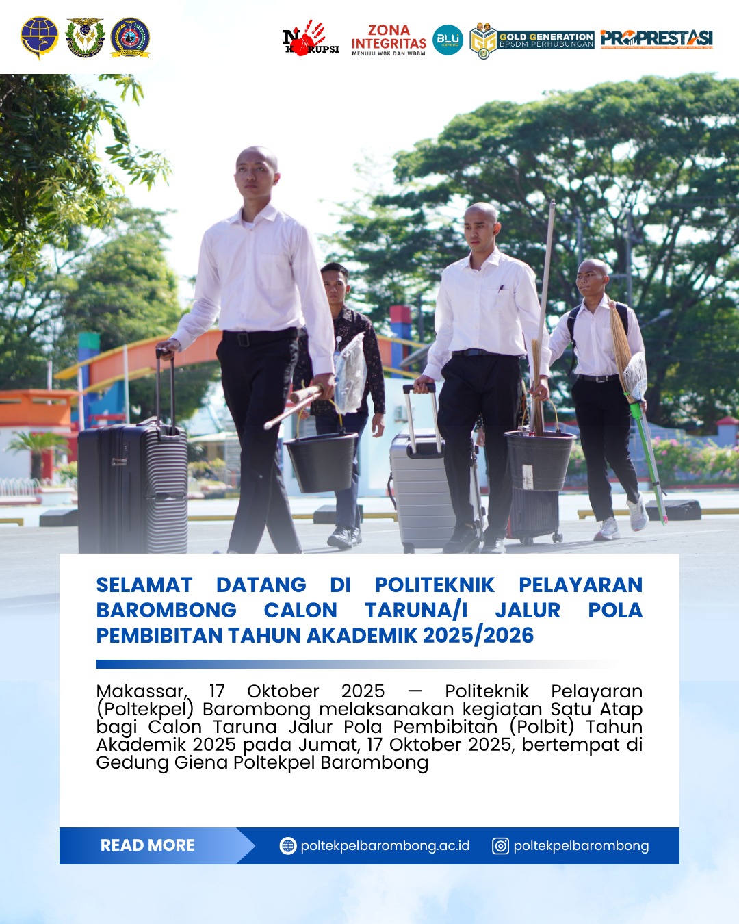 You are currently viewing Makassar, 17 Oktober 2025 — Politeknik Pelayaran (Poltekpel) Barombong melaksanakan kegiatan Satu Atap bagi Calon Taruna Jalur Pola Pembibitan (Polbit) Tahun Akademik 2025 pada Jumat, 17 Oktober 2025, bertempat di Gedung Giena Poltekpel Barombong mulai pukul 09.00 WITA.