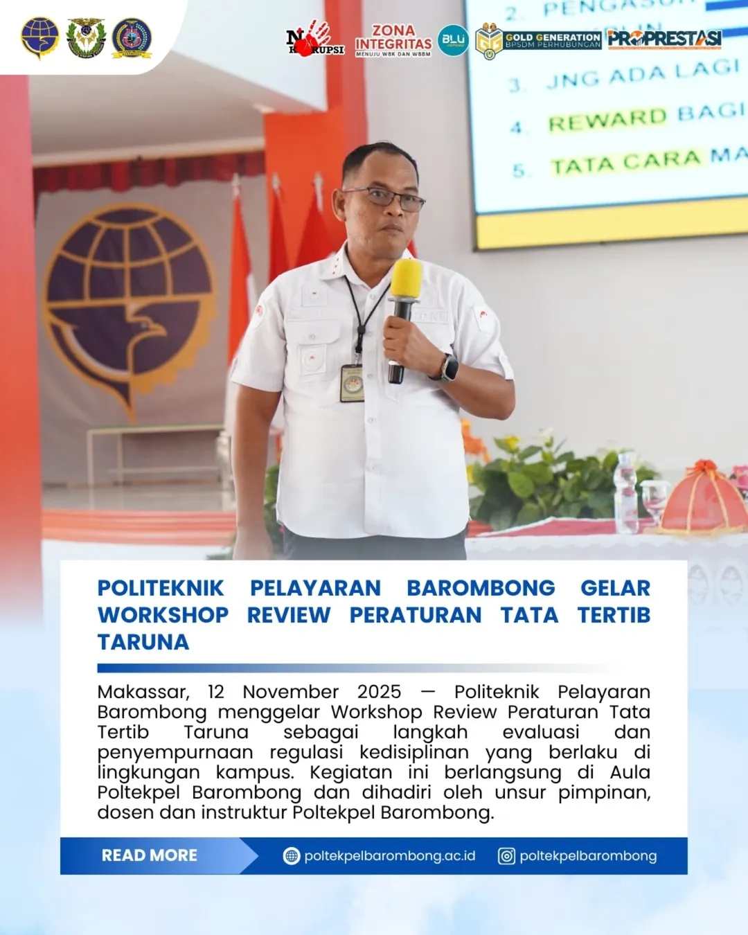 You are currently viewing Makassar, 12 November 2025 — Politeknik Pelayaran (Poltekpel) Barombong menggelar Workshop Review Peraturan Tata Tertib Taruna sebagai langkah evaluasi dan penyempurnaan regulasi kedisiplinan yang berlaku di lingkungan kampus. Kegiatan ini berlangsung di Aula Utama Poltekpel Barombong dan dihadiri oleh unsur pimpinan, dosen, dan instruktur Poltekpel Barombong.