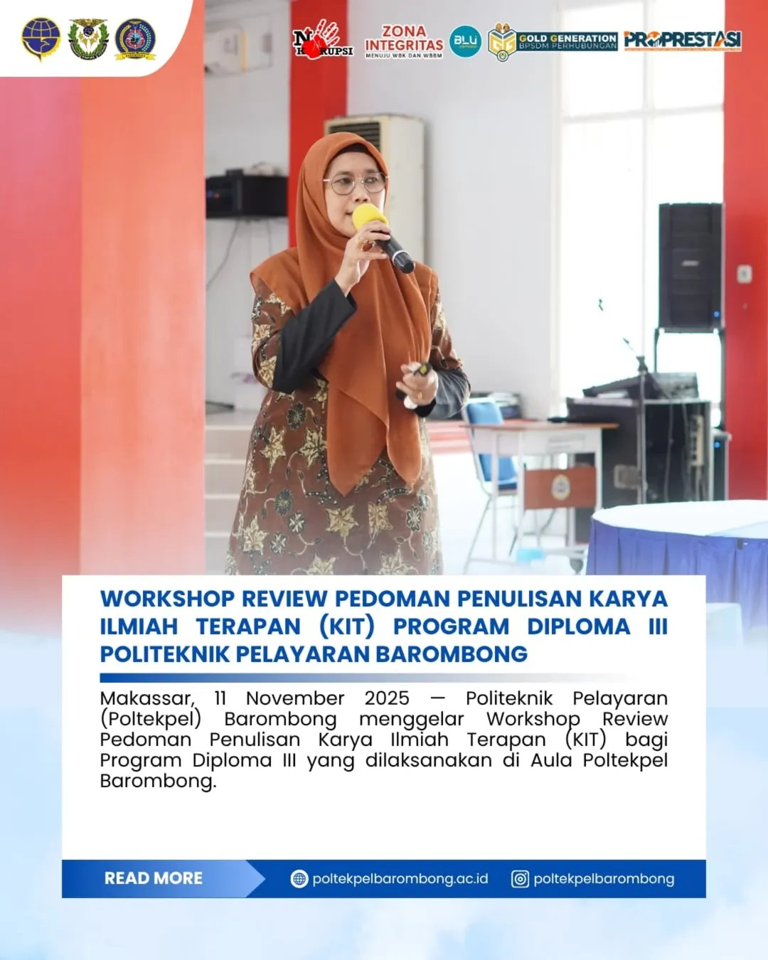 Read more about the article Makassar, 11 November 2025 – Politeknik Pelayaran (Poltekpel) Barombong menggelar Workshop Review Pedoman Penulisan Karya Tulis Ilmiah Terapan (KIT) bagi Program Diploma III yang dilaksanakan di Aula Poltekpel Barombong.