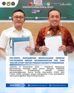 Read more about the article Jakarta, 21 November 2025 – Politeknik Pelayaran Barombong menjalin kerja sama dengan Politeknik Penerbangan (Poltekbang) Medan melalui penyelenggaraan Focus Group Discussion (FGD) dan Tracer Study sebagai upaya penguatan mutu pendidikan serta peningkatan daya saing lulusan.