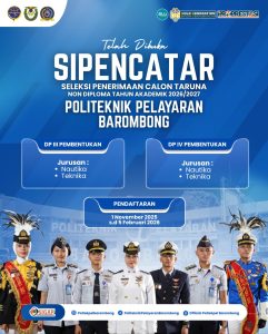 Seleksi Penerimaan Calon Taruna (SIPENCATAR) Non Diploma Tahun Akademik 2026/2027 1 November 2025 – 5 Februari 2026