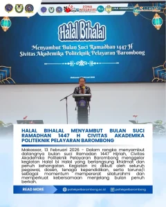 Read more about the article Halal Bihalal Menyambut Bulan Suci Ramadhan 1447 H Civitas Akademika Politeknik Pelayaran Barombong