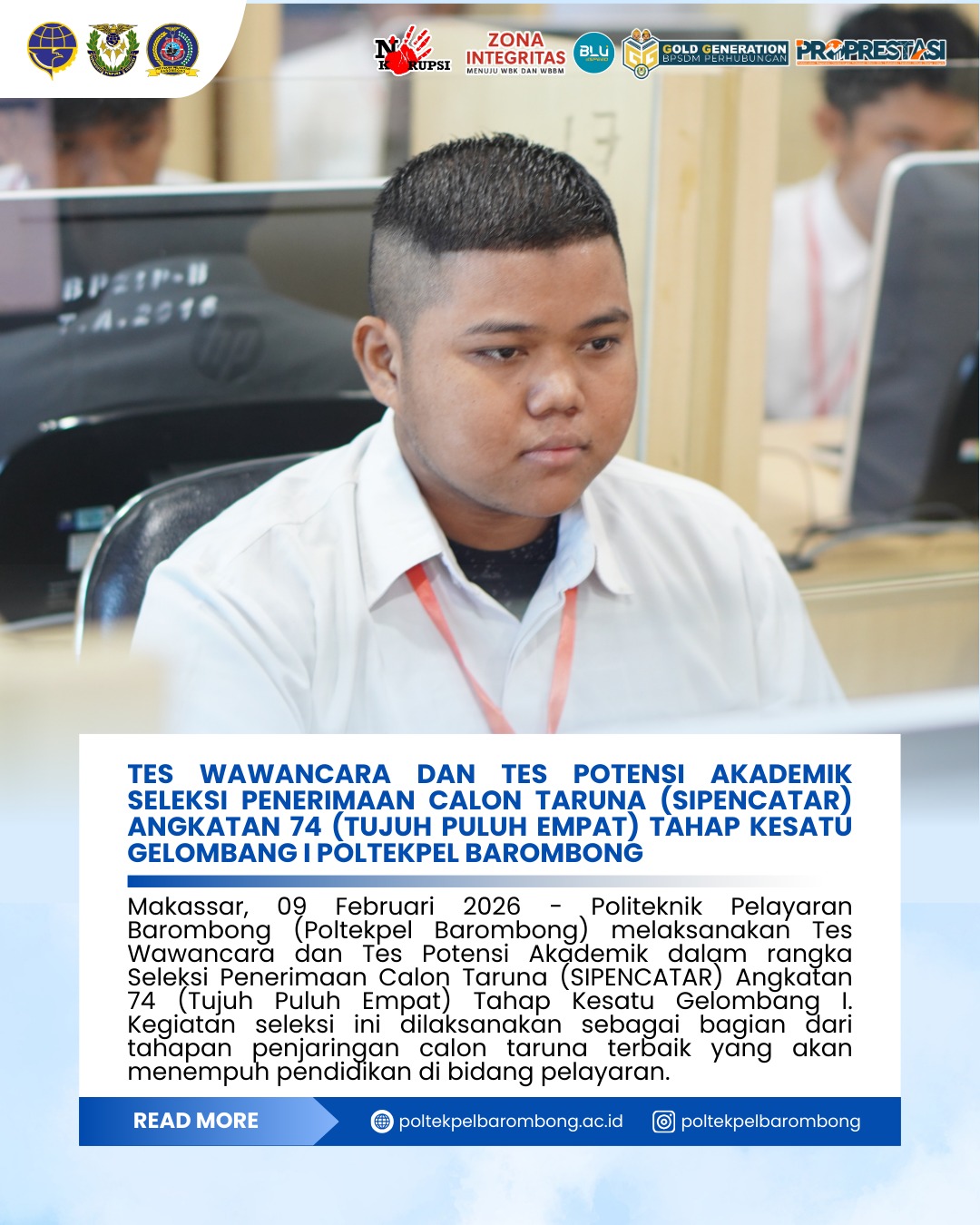 Read more about the article Tes Wawancara dan Tes Potensi Akademik dalam rangka SIPENCATAR Angkatan 74 Tahap Kesatu Gelombang I Politeknik Pelayaran Barombong