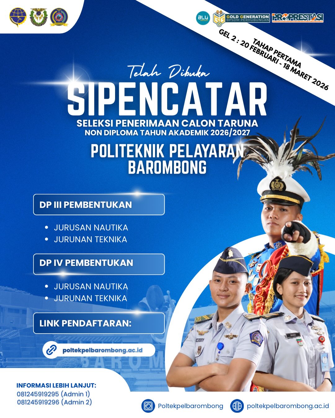 Read more about the article TELAH DIBUKA SIPENCATAR 2026/2027 Politeknik Pelayaran Barombong Program Non DiplomaAngkatan 74 Tahap Pertama Gelombang 2