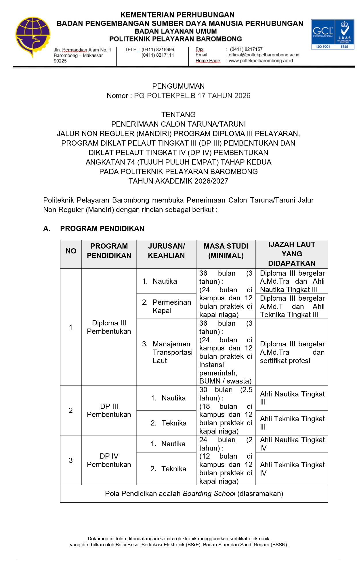 You are currently viewing Pengumuman tentang Penerimaan Calon Taruna/i Jalur Mandiri Program Diploma III, DP-III Pembentukan dan DP-IV Pembentukan Angkatan 74 Tahap Kedua pada Politeknik Pelayaran Barombong Tahun Akademik 2026/2027