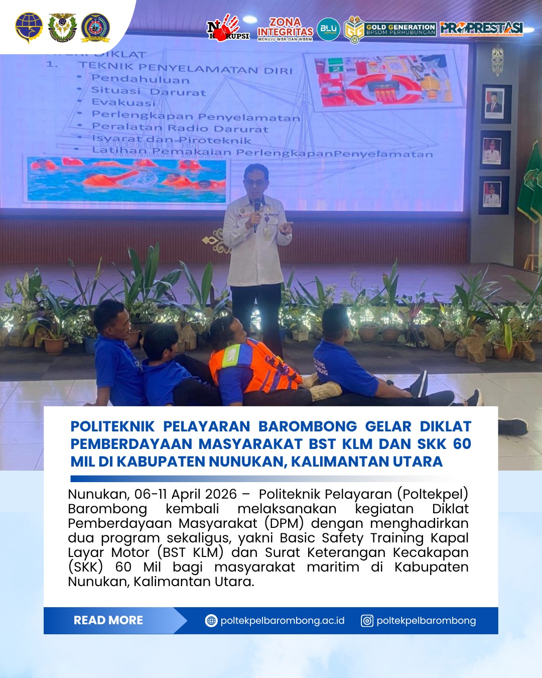 Read more about the article Nunukan, 6-11 April 2026 – Politeknik Pelayaran Barombong Gelar Diklat Pemberdayaan Masyarakat BST KLM dan SKK 60 Mil di Kabupaten Nunukan, Kalimantan Utara