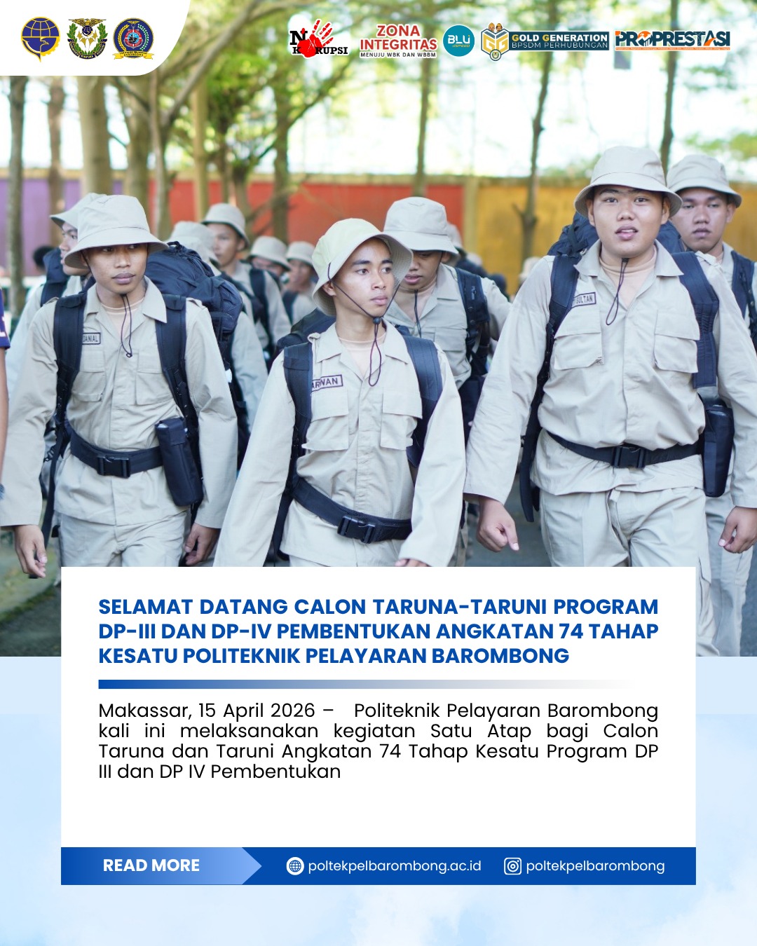 Read more about the article Makassar, 15 April 2026 — Politeknik Pelayaran Barombong kali ini melaksanakan kegiatan Satu Atap bagi Calon Taruna dan Taruni Angkatan 74 Tahap Kesatu Program DP III dan DP IV Pembentukan.