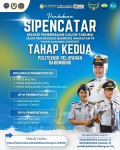 Pembukaan Seleksi Penerimaan Calon Taruna Jalur Mandiri Angkatan 74 Tahap 2 Tahun Akademik 2026/2027