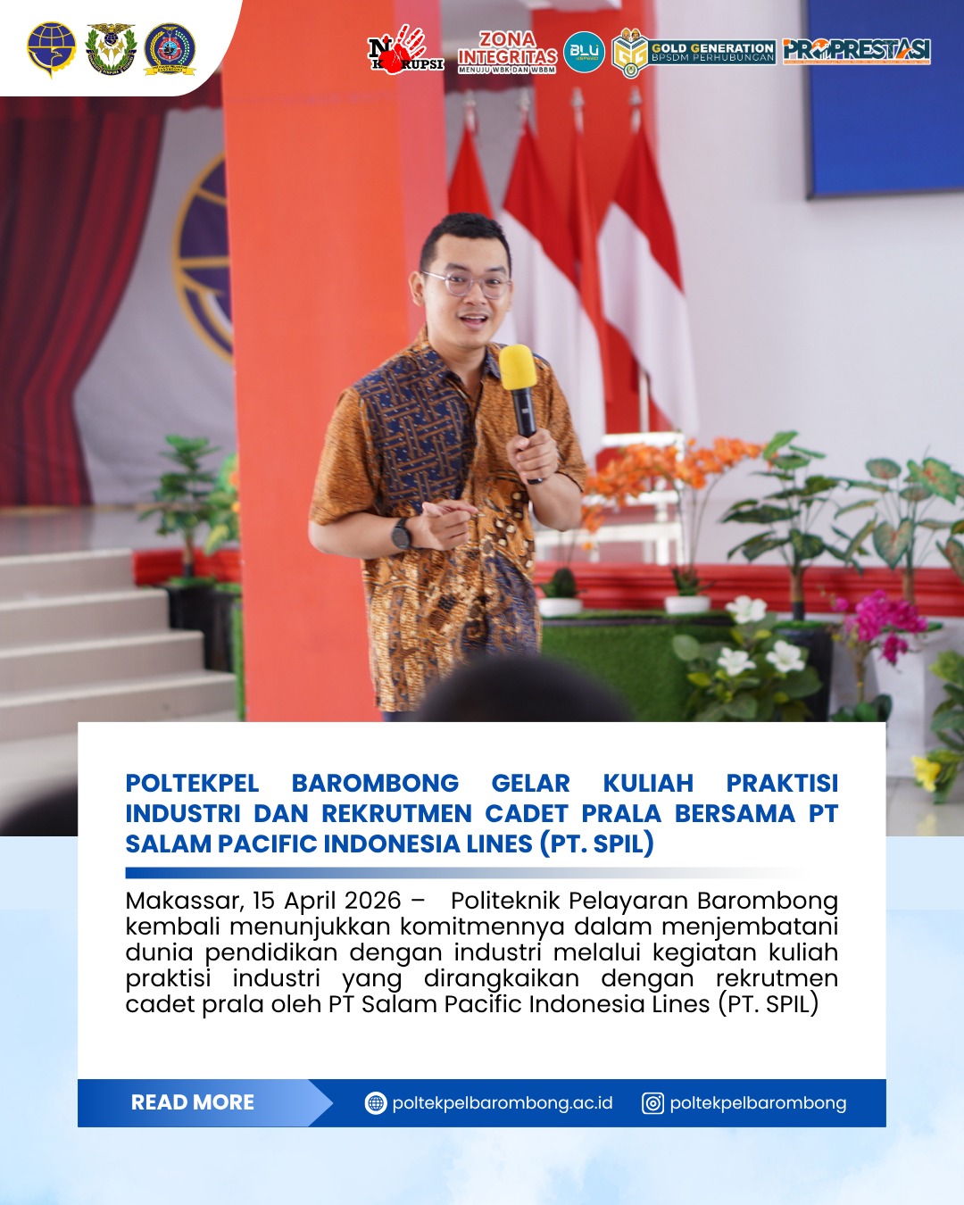Read more about the article Politeknik Pelayaran Barombong Menggelar Acara Kuliah Praktisi Industri dan Rekrutmen Cadet Prala Bersama PT. Salam Pacific Indonesia Lines (PT. SPIL)