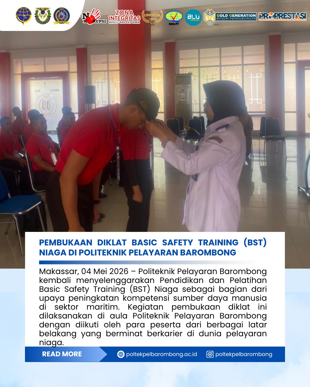 You are currently viewing Pembukaan Diklat Basic Safety Training (BST) Niaga di Politeknik Pelayaran Barombong