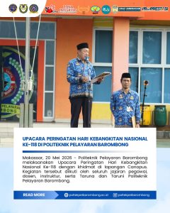 Read more about the article Upacara Peringatan Hari Kebangkitan Nasional ke – 188 di Politeknik Pelayaran Barombong