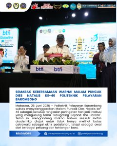 Semarak Kebersamaan Warnai Malam Puncak Dies Natalis Ke-46 Politeknik Pelayaran Barombong