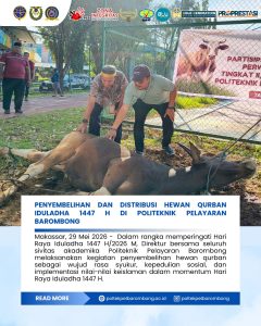 Read more about the article Penyembelihan dan Distribusi Hewan Qurban Idul Adha 1447 H di Politeknik Pelayaran Barombong