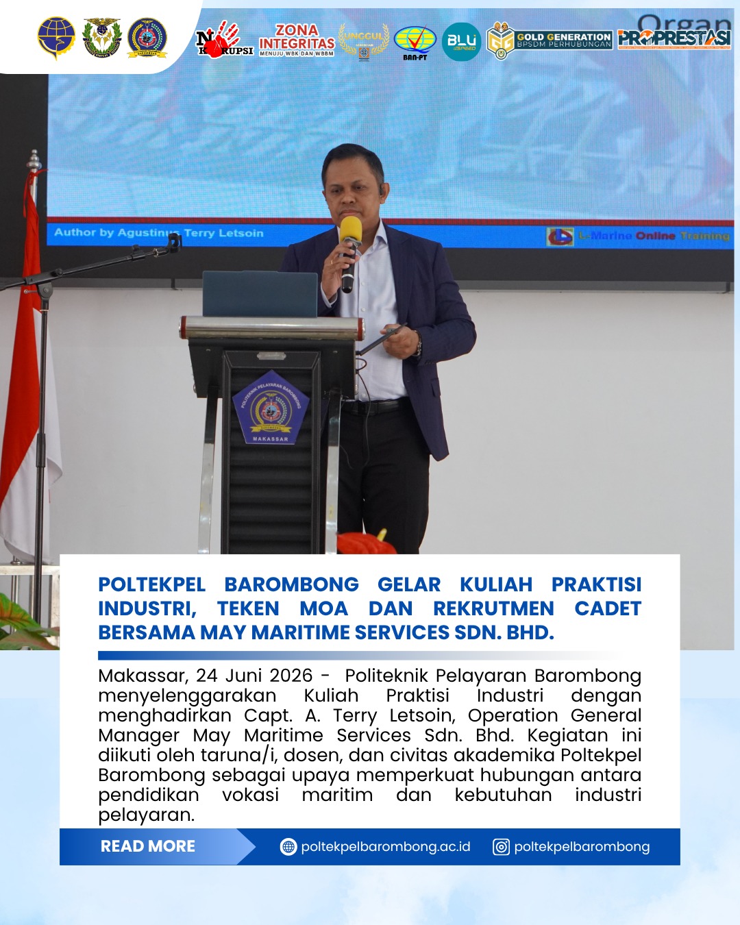You are currently viewing Politeknik Pelayaran Barombong menyelenggarakan Kuliah Praktisi Industri, Teken MOA dan Rekrutmen Kadet bersama May Maritime Services SDN. BHD